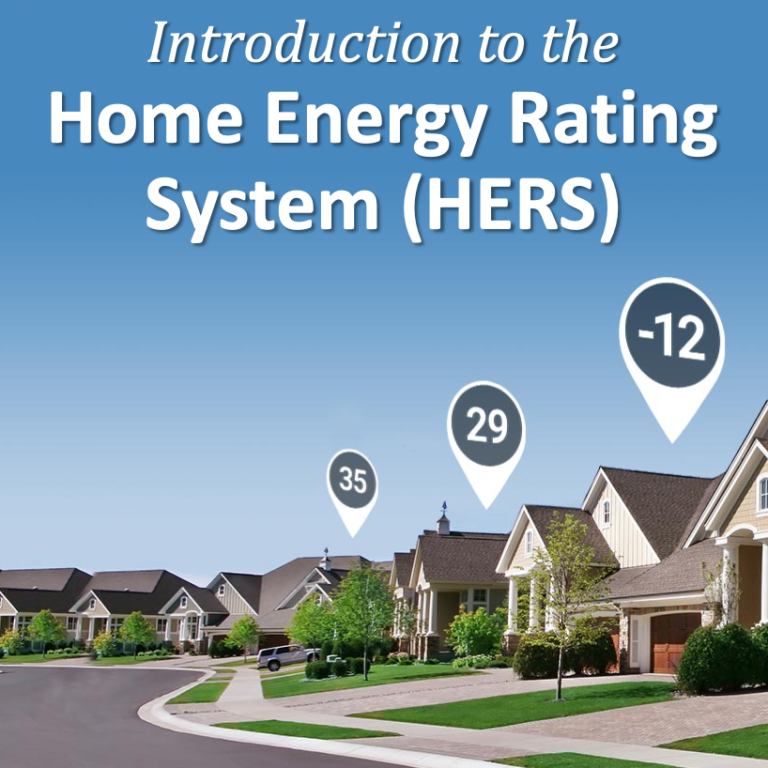 Introduction To The Home Energy Rating System (HERS) – FSEC® Courses