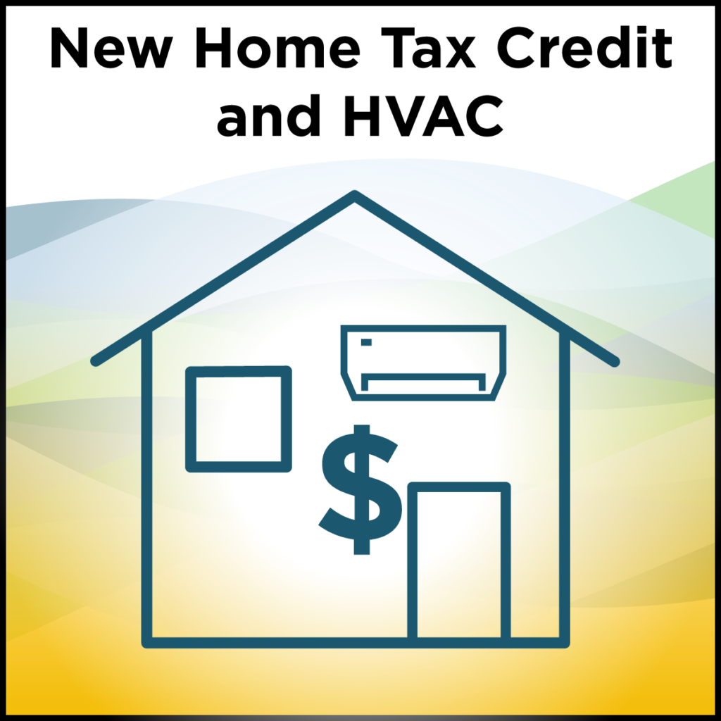 Hew home tax credit and HVAC